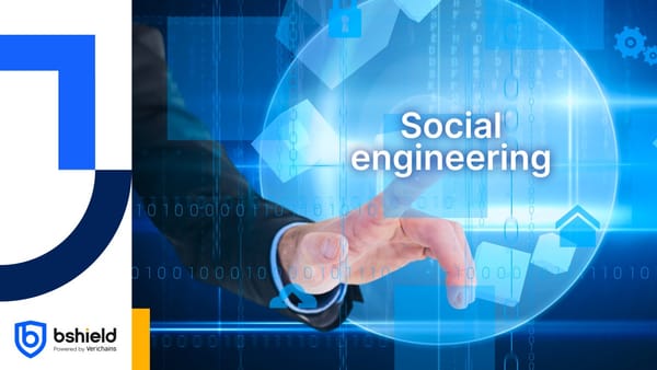 Những điều bạn cần biết về Social Engineering - Tấn công phi kỹ thuật